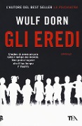 Gli eredi - Wulf Dorn