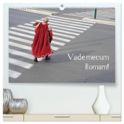 Cover-Bild zum Titel 'Vade mecum Romam - Geh mit mir nach Rom (hochwertiger Premium Wandkalender 2026 DIN A2 quer), Kunstdruck in Hochglanz' von 'Philipp Weber'
