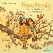 Cover-Bild zum Titel 'Frau Honig: Frau Honig und die Geheimnisse im Kirschbaum' von 'Sabine Bohlmann'