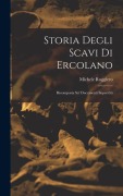 Cover-Bild zum Titel 'Storia degli scavi di Ercolano' von 'Michele Ruggiero'