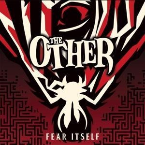 Fear Itself - The Other