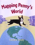 Mapping Penny's World - Loreen Leedy