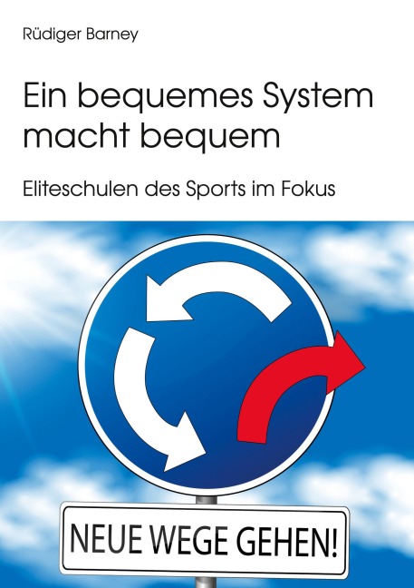 Ein bequemes System macht bequem - Rüdiger Barney