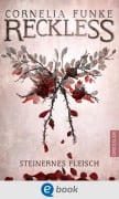 Cover-Bild zum Titel 'Reckless 1. Steinernes Fleisch' von 'Cornelia Funke, Lionel Wigram'