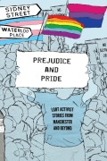 Cover-Bild zum Titel 'Prejudice and Pride' von 'Lgbt North West'