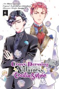 Cover-Bild zum Titel 'Cross-Dressing Villainess Cecilia Sylvie, Vol. 6 (Manga)' von 'Hiroro Akizakura'