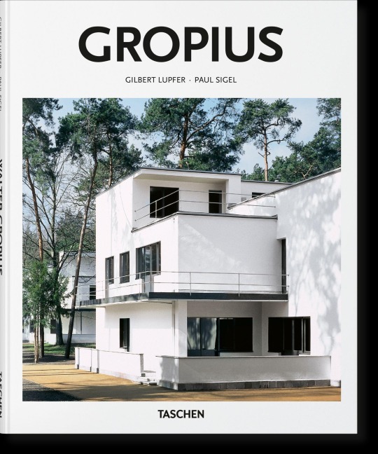 Gropius - Paul Sigel, Gilbert Lupfer