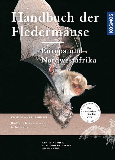 Handbuch Fledermäuse Europas - Christian Dietz, Dietmar Nill, Otto Von Helversen