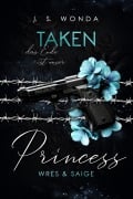 Cover-Bild zum Titel 'Taken Princess 3' von 'J. S. Wonda'