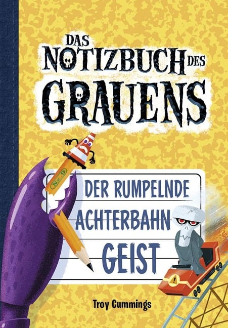 Notizbuch des Grauens 9 - Troy Cummings