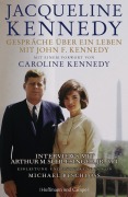 Cover-Bild zum Titel 'Gespräche über ein Leben mit John F. Kennedy' von 'Jacqueline Kennedy'