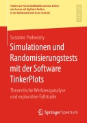 Simulationen und Randomisierungstests mit der Software TinkerPlots - Susanne Podworny