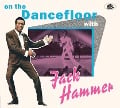 On The Dancefloor with Jack Hammer - Jack Hammer