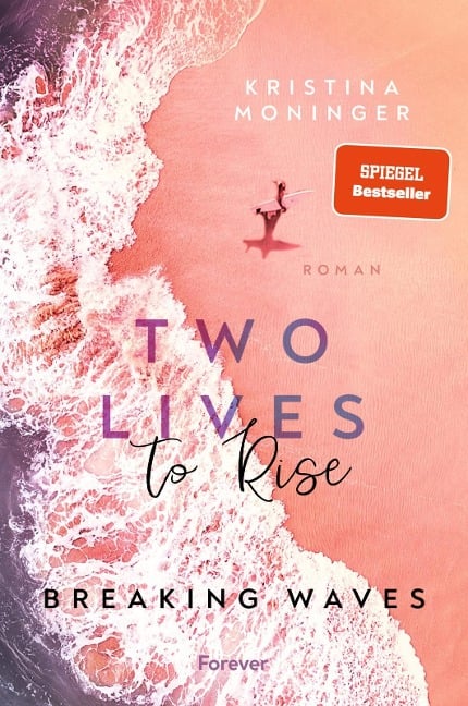 Two Lives to Rise - Kristina Moninger