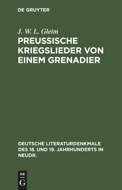Preussische Kriegslieder von einem Grenadier - J. W. L. Gleim