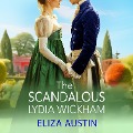 Cover-Bild zum Titel 'Scandalous Lydia Wickham' von 'Eliza Austin'