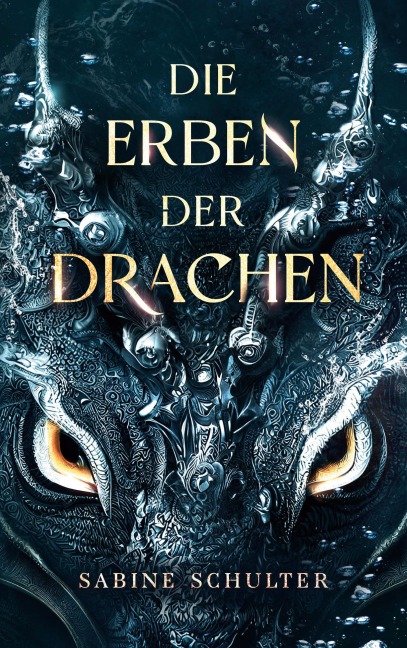 Die Erben der Drachen - Sabine Schulter