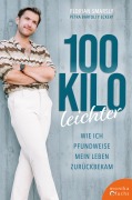 Cover-Bild zum Titel '100 Kilo leichter' von 'Florian Smarsly, Petra Bartoli Y Eckert'