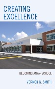 Cover-Bild zum Titel 'Creating Excellence' von 'Vernon G. Smith'