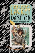 Cover-Bild zum Titel 'Bastion' von 'Mercedes Lackey'