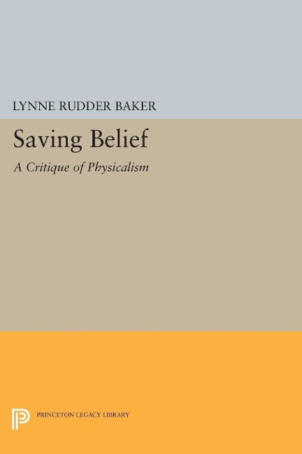 Saving Belief - Lynne Rudder Baker