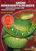 Cover-Bild zum Titel 'Grüne Hundskopfschlinger' von 'Mark Regent'