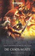 Cover-Bild zum Titel 'Warhammer - Die Chaos-Wüste' von 'William King'