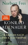 Cover-Bild zum Titel 'Konrad Adenauer' von 'Norbert Frei'