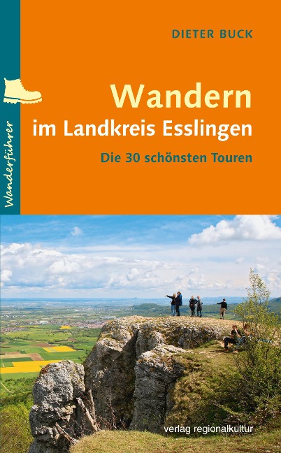 Wandern im Landkreis Esslingen - Dieter Buck