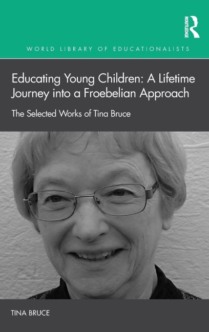 Educating Young Children - Tina Bruce
