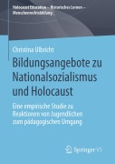 Cover-Bild zum Titel 'Bildungsangebote zu Nationalsozialismus und Holocaust' von 'Christina Ulbricht'