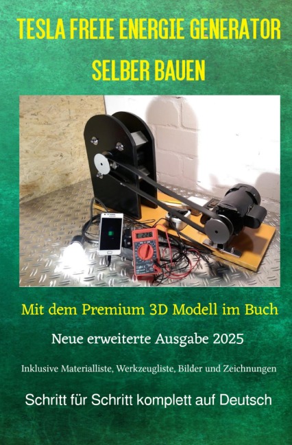 Tesla Freie Energie Generator selber bauen - Chris James Carter