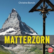 Cover-Bild zum Titel 'Matterzorn' von 'Christine Bonvin'