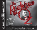 The Real Wizard of Oz - Rebecca Loncraine