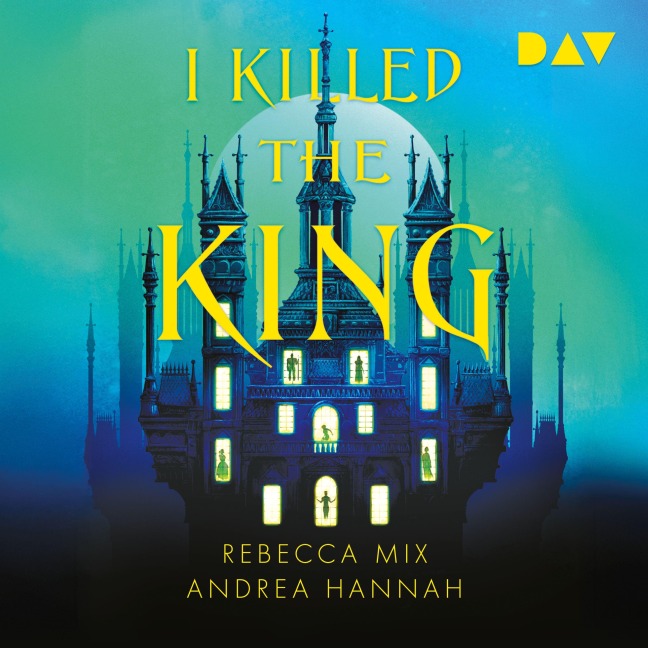 I Killed The King - Andrea Hannah, Rebecca Mix