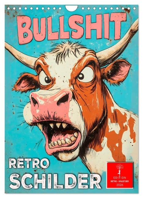 Retro Schilder (Wandkalender 2026 DIN A4 hoch), CALVENDO Monatskalender - Peter Roder