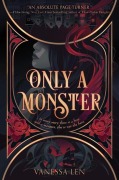 Cover-Bild zum Titel 'Only a Monster' von 'Vanessa Len'