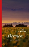 Cover-Bild zum Titel 'Dernière' von 'Peter Weingartner'