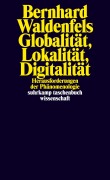 Cover-Bild zum Titel 'Globalität, Lokalität, Digitalität' von 'Bernhard Waldenfels'