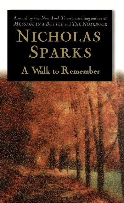 A Walk to Remember - Nicholas Sparks