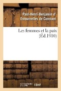Les Femmes Et La Paix - Paul-Henri-Benjamin Estournelles de Constant