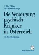 Cover-Bild zum Titel 'Die Versorgung psychisch Kranker in Österreich' von ''