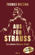 Cover-Bild zum Titel 'Aus für Strauss' von 'Thomas Brezina'