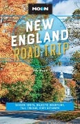 Moon New England Road Trip - Miles Howard, Moon Travel Guides