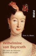 Cover-Bild zum Titel 'Wilhelmine von Bayreuth' von 'Uwe A. Oster'