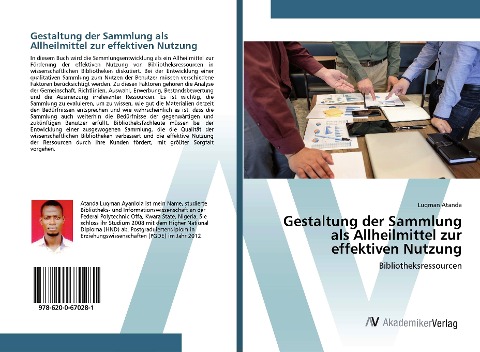 Gestaltung der Sammlung als Allheilmittel zur effektiven Nutzung - Luqman Atanda