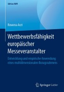 Cover-Bild zum Titel 'Wettbewerbsfähigkeit europäischer Messeveranstalter' von 'Rowena Arzt'