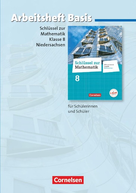 Schlüssel zur Mathematik 8. Schuljahr. Arbeitsheft Basis mit eingelegten Lösungen. Differenzierende Ausgabe Niedersachsen - 