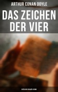 Cover-Bild zum Titel 'Das Zeichen der Vier: Sherlock Holmes-Krimi' von 'Arthur Conan Doyle'
