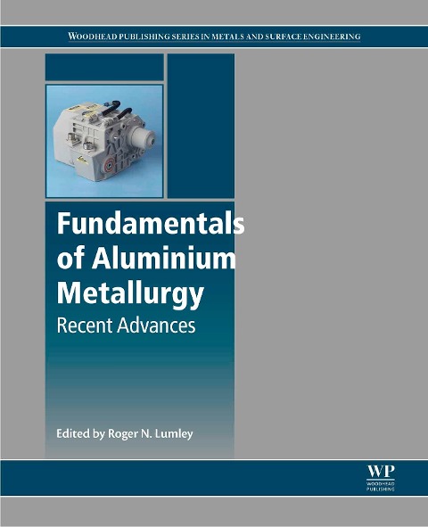 Fundamentals of Aluminium Metallurgy - 